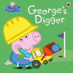 Peppa Pig: Georges Digger