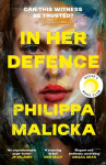 In Her Defence: The NEW Reese Witherspoon Book Club pick, February 2026. A dark and gripping courtroom drama for fans of Gillian Flynn and Ripley