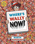 Wheres Wally Now?: A Perfect Search-and-Find Present!