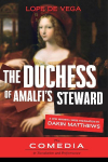 The Duchess of Amalfis Steward