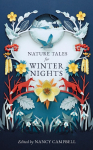 Nature Tales for Winter Nights: Full of frosty tales from around the world