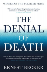The Denial of Death