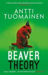 The Beaver Theory: The triumphant finale to the bestselling Rabbit Factor Trilogy - The comic thriller of the year (Sunday Times)