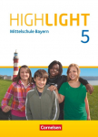 Highlight 5. Jahrgangsstufe- Mittelschule Bayern - Sch&uuml;lerbuch: Festeinband