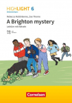 Highlight 6. Jahrgangsstufe - Mittelschule Bayern - Lekt&uuml;re - A Brighton mystery: Mit H&ouml;rbuch und R&auml;tseln