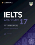 IELTS 17 Academic: Students Book with Answers with downloadable Audio with Resource Bank&nbsp;