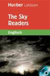 The Sky Readers: A story from the Avondel Chronicles / Lekt&uuml;re mit 2 Audio-CDs