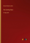 The Coming Race: in large print
