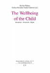 The Wellbeing of the Child: Promotion - Protection - Rights