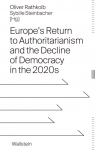 Authoritarian Trends and Parliamentary Democracy in Europe