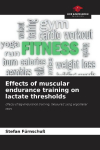 Effects of muscular endurance training on lactate thresholds: Effects of leg endurance training, measured using ergometer tests