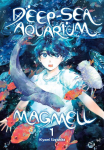 Deep-Sea Aquarium Magmell, Vol. 1: Volume 1