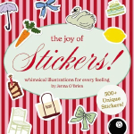 The Joy of Stickers!: Whimsical Illustrations for Every Feeling