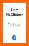 Fit Mind: Neuroscience, Meditation and the Path to Lasting Bliss