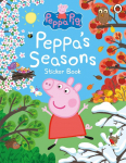Peppa Pig: Peppas Seasons Sticker Book