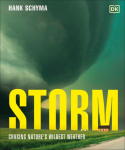 Storm: Chasing Natures Wildest Weather