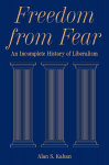 Freedom from Fear: An Incomplete History of Liberalism