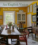English Vision, An: Traditional Architecture and Decoration for Today