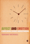 Affect and Emotion: A New Social Science Understanding