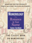 Numerology the Romance in Your Name: The Classic Book on Numerology