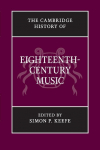 The Cambridge History of Eighteenth-Century Music