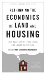 Rethinking the Economics of Land and Housing