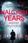 Halcyon Years: A gripping new murder mystery set on a spaceship from the million-copy bestselling mastersinger of science fiction