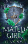 Mated Girl: A Werewolf Shifter Romance for Romantasy Lovers