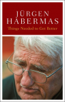 Things Needed to Get Better: Conversations with Stefan Muller-Doohm and Roman Yos