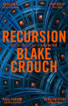 Recursion: A Novel