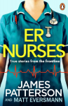 ER Nurses: True stories from the frontline