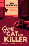 A Game of Cat and Killer: "Think Agatha Christie with claws" A.J. Finn