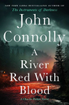 A River Red with Blood: A Thriller