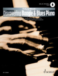 Discovering Boogie & Blues Piano: A Systematic Method for learning licks, accompaniment patterns and Improvisation. Klavier. Lehrbuch.