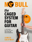 The Caged System for Guitar: A Fretboard Mastery Method for Lead and Solo Guitarists