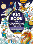 Big Book of Colouring for Boys: For Children Ages 4+