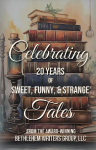 Celebrating: 20 Years of Sweet, Funny, & Strange Tales