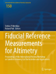 Fiducial Reference Measurements for Altimetry: Proceedings of the International Review Workshop on Satellite Altimetry Cal/Val Activities and Applications