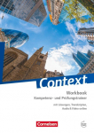 Context: Kompetenz- und Pr&uuml;fungstrainer. Workbook mit Online-Materialien: Workbook mit L&ouml;sungen, Transkripten, Audio & Video online