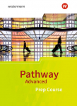 Pathway Advanced. Prep Course: Schulbuch. Baden-W&uuml;rttemberg
