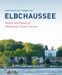 Elbchaussee: People and Places of Hamburg's Grand Avenue