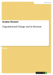 Organisational Change and its Reasons