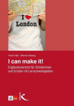 I can make it!: Fremdsprachenerwerb bei Sch&uuml;lerinnen und Sch&uuml;lern mit Lernschwierigkeiten