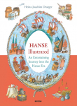 The Hanse illustrated: An Entertaining Journey into the Hanse Era