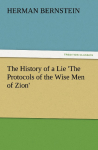 The History of a Lie 'The Protocols of the Wise Men of Zion'