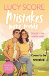 Mistakes were Made. English Edition by Forever: He's looking for the perfect wife. She's looking for the perfect one-night stand.