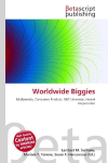 Worldwide Biggies: Multimedia, Consumer Product, NBC Universal, Hearst Corporation