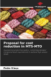 Proposal for cost reduction in MTS-MTO: Improve the production system, combining demand trends and stock requirements to achieve high service levels