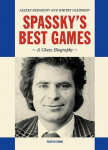 Spasskys Best Games: A Chess Biography