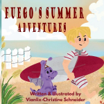 Fuego's Summer Adventures